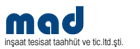 MAD İnşaat Taahhüt Ticaret / İSTANBUL